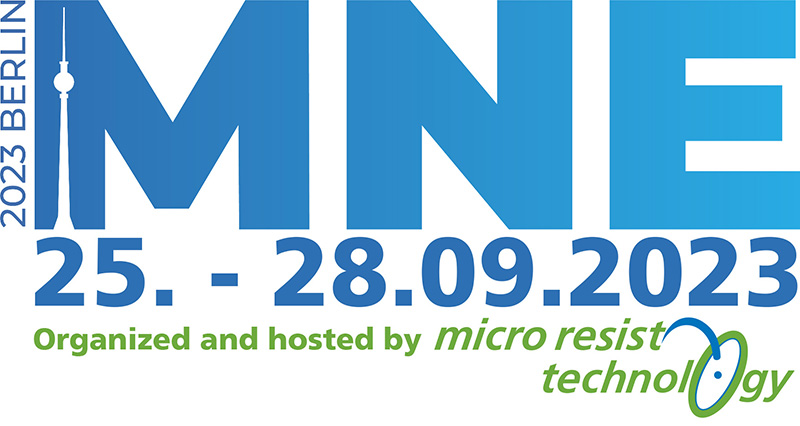 MNE – Micro and Nano Engineering Conference 25. – 28.09.2023  in Berlin Germany
